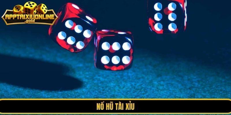 nổ hũ tài xỉu