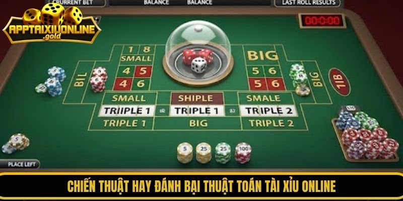 Chiến thuật hay đánh bại thuật toán tài xỉu online